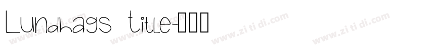 Lundhags Title字体转换